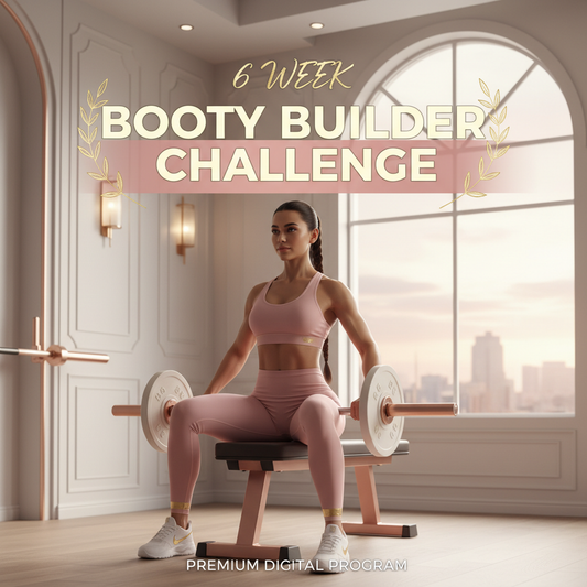 6 Week Booty Builder Challenge - Lumeskin Co Girl Gym